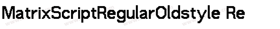 MatrixScriptRegularOldstyle Regular字体转换